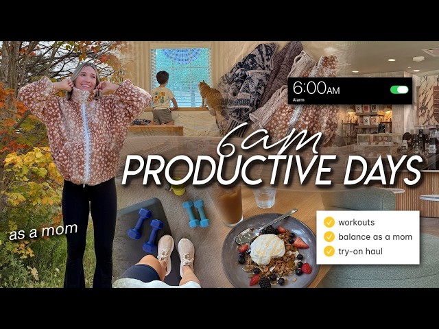 *realistic* 6AM PRODUCTIVE DAYS | coffee shop working, try-on hauls, fitness routine, & mom life ☕️