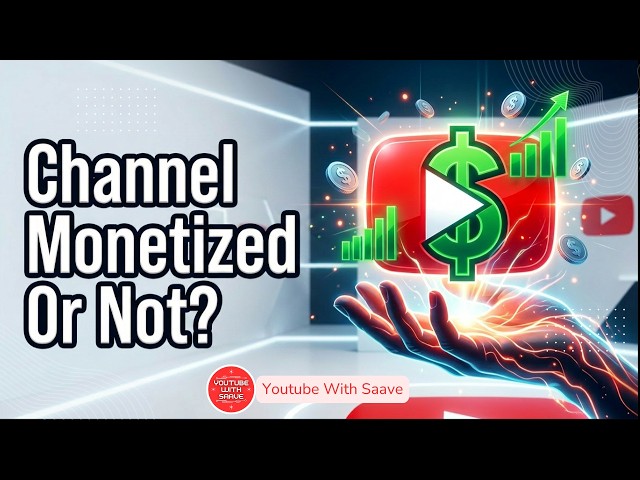 Is Your YouTube Channel Monetized? Here's How to Check!