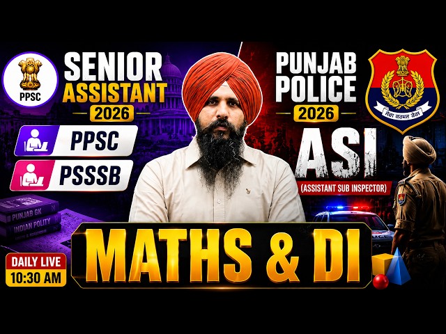 Senior Assistant & All Punjab Exams 2026 | Maths & DI | Class-04 | Basic to Advance | Antarpreet Sir