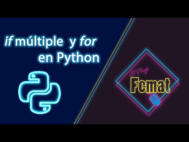 If múltiple y for en Python