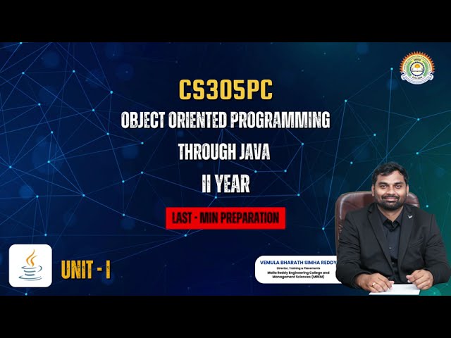 UNIT I - OOP Java: From Concepts to Code | JNUTH | R22 | R25 | MREM