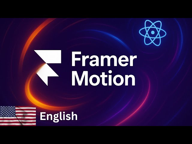 Framer Motion React Tutorial (Web Animations)