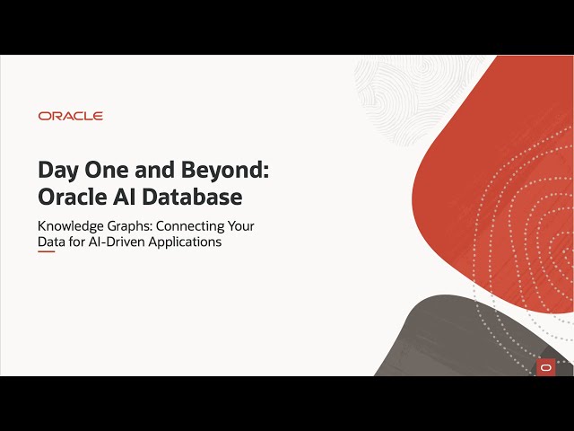 Day One and Beyond: Knowledge Graphs: Connecting Your Data for AI-Driven Applications