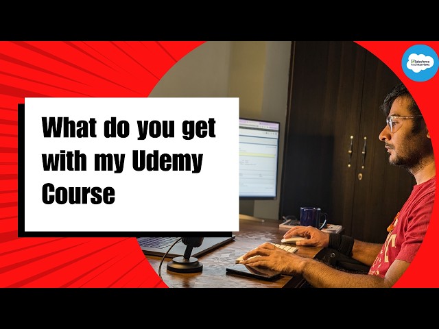 What do you get in my Udemy Course || Salesforce Learning #salesforce   #udemy #integration