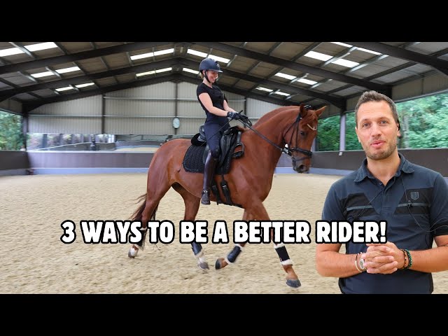 IMPROVE YOUR RIDING WITH THESE 3 TIPS | Dressage Training
