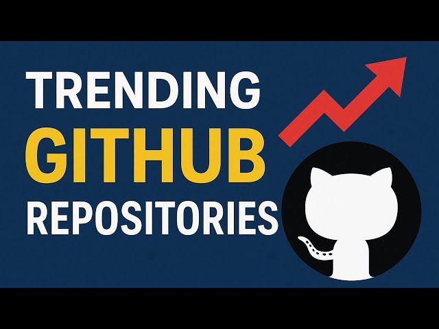 Top 10 Trending GitHub Repositories You Should Know (Weekly Highlights)