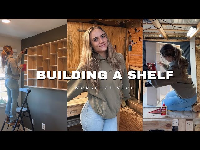 I built a Shelf | workshop vlog