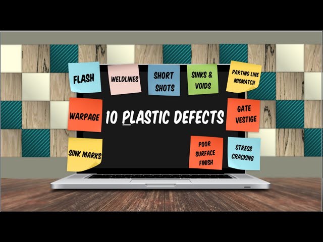10 Most common plastic parts defects/ Injection molding defects