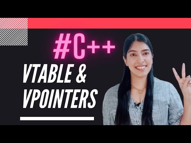 VTable & VPointers - Virtual functions, Runtime Polymorphism | The most imp C++ interview Question!
