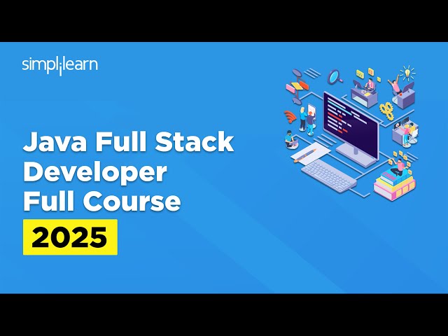 Full Stack Java Developer Course | Full Stack Java Developer Tutorial for Beginners | Simplilearn