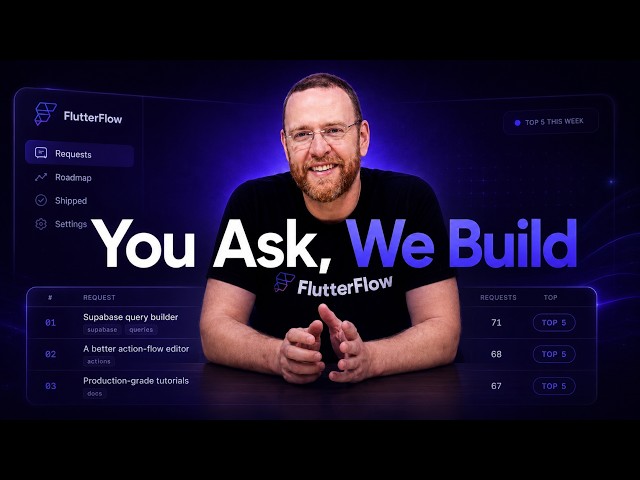 You Ask, We Build