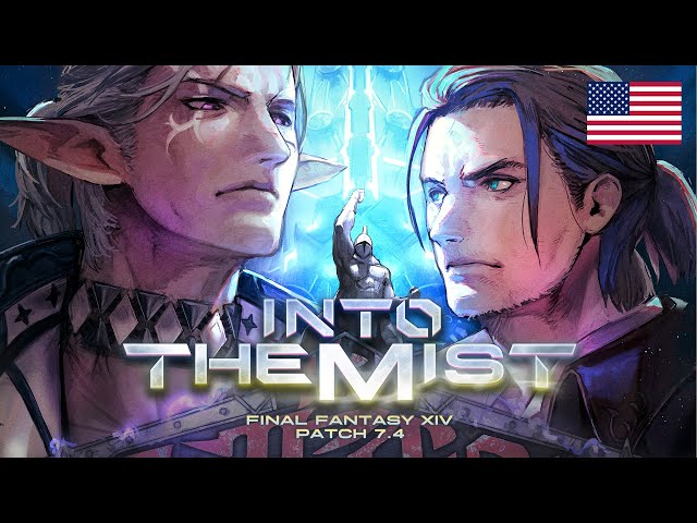 FINAL FANTASY XIV Patch 7.4 - Into the Mist