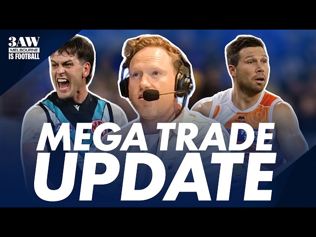 Sam McClure's MONSTER trade update on King, Butters, Stringer and more | 3AW Football
