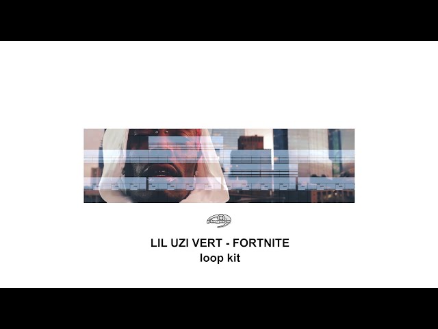 LIL UZI VERT LOOP KIT - "FORTNITE"