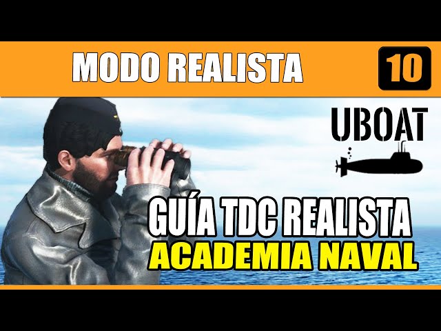 Guía TDC Realista en UBOAT español