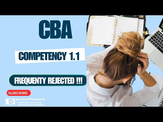 Competency 1.1 Regulations, Codes and Standards - Is Frequently Rejected