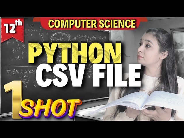 CSV FILE | ONE CLASS ONE TOPIC SERIES | Class 12 Computer Science #csclass12 #class12cs #cbse