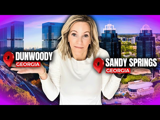 Sandy Springs or Dunwoody Georgia? Living in the BEST North Atlanta Suburb 2026