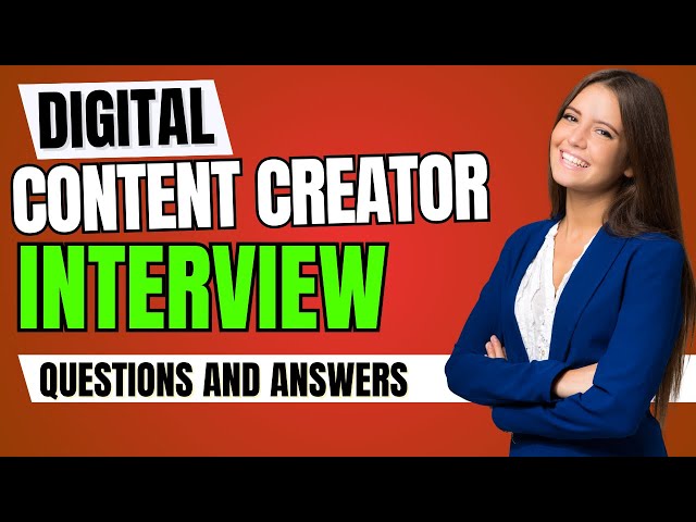 Top 10 Digital Content Creator Interview Questions and Answers for 2026
