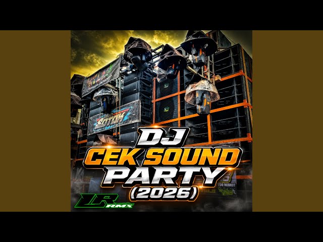 DJ CEK SOUND PARTY (2026)