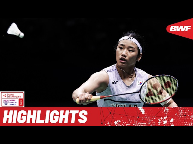 An Se Young vs Akane Yamaguchi | A clash of champions