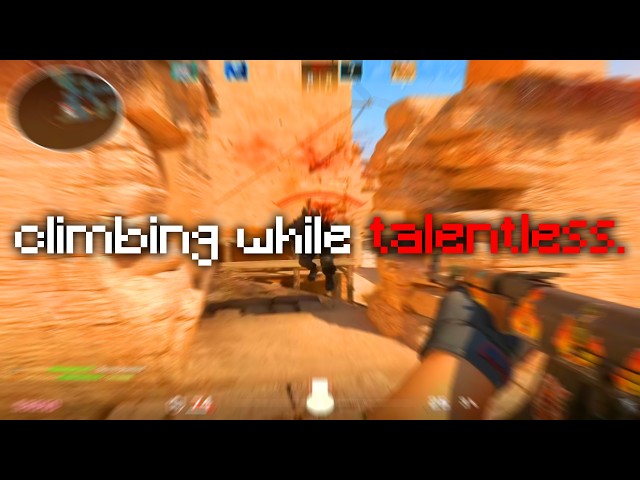 what climbing to the top without TALENT looks like in CS2..