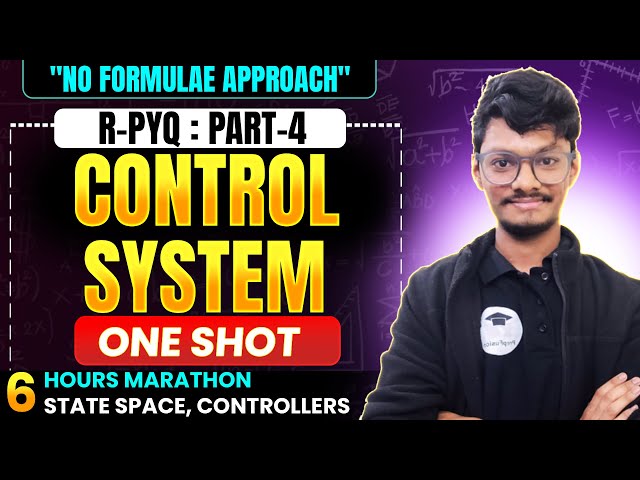 🔥GATE R-PYQ Control System || State Space, Controllers & Compensators || ONE SHOT || PrepFusion