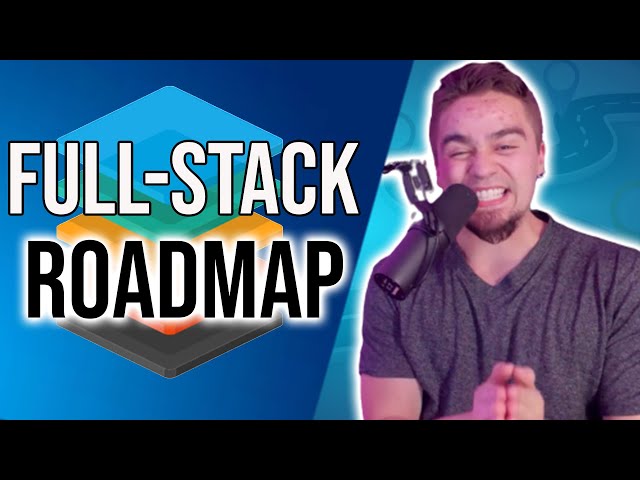How to Become a Full Stack Developer in 2021 - Complete Roadmap For Beginners