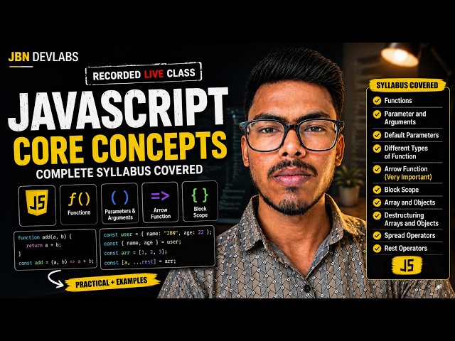 JavaScript - 4 | Functions , array and object |LIVE CLASS - 9 | Jbn Devlabs | Batch - 1 | RishavJbn