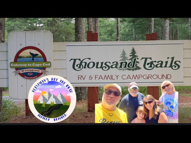 EXPLORING CAPE COD | CAMPING IN MASSACHUSETTS | GATEWAY TO CAPE COD | FULL TIME RV LIVING