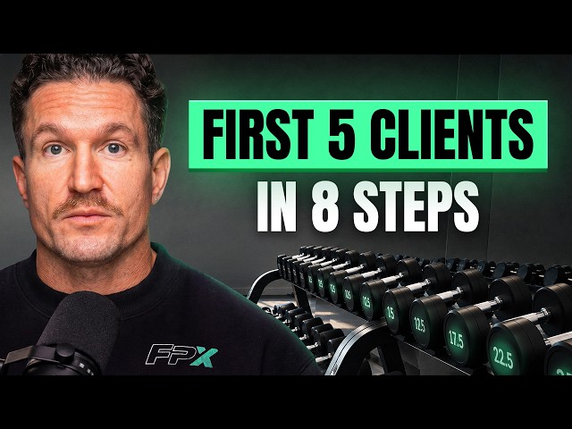 How to Get Your First 5 Personal Training Clients | Course Intro