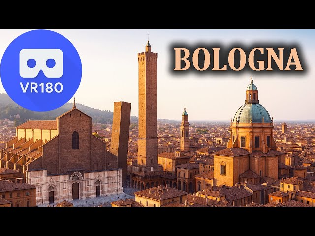 8K VR180 - Bologna City VR Tour | Explore Italy’s Red City