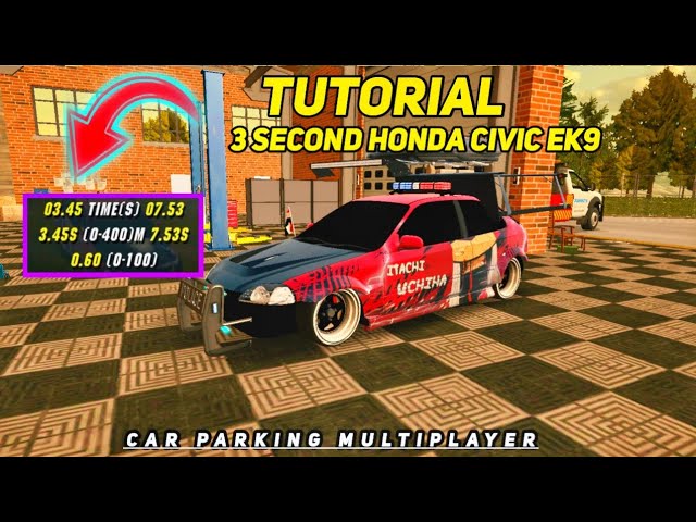 TUTORIAL 3 SECOND GLITCH HONDA CIVIC EK9 IN CAR PARKING MULTIPLAYER NEW UPDATE!!