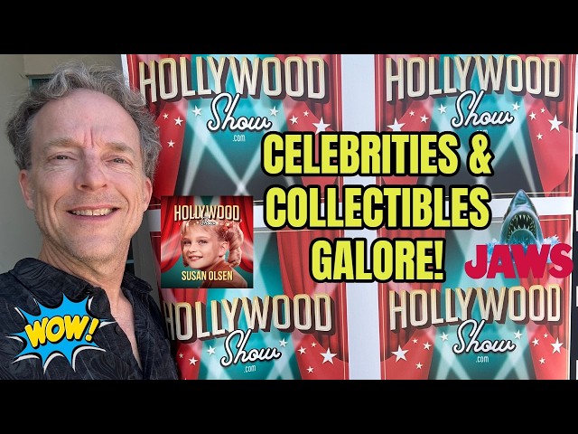 Celebrities & Collectibles Galore at the Hollywood Show Convention in Los Angeles