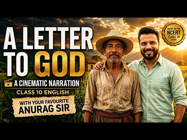 A Letter to God Animation 🎬 | Class 10 English First Flight | Anurag Sir