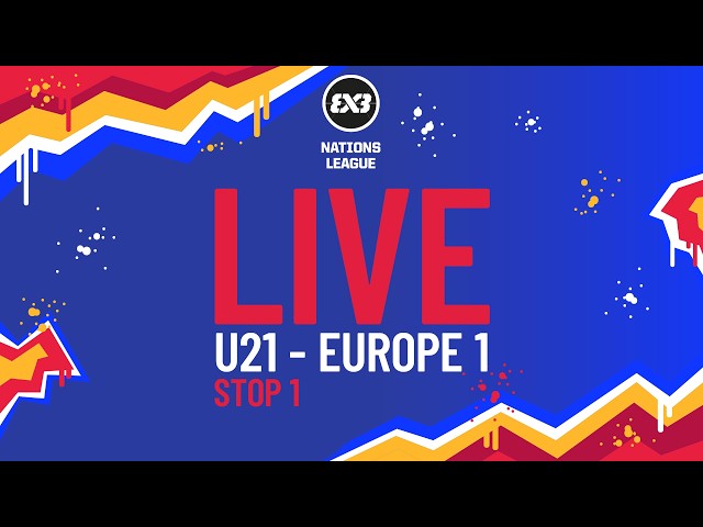 RE-LIVE | FIBA 3x3 Nations League 2026 - U21 Europe-1 - Stop 1 | Pool Phase | #3x3Basketball