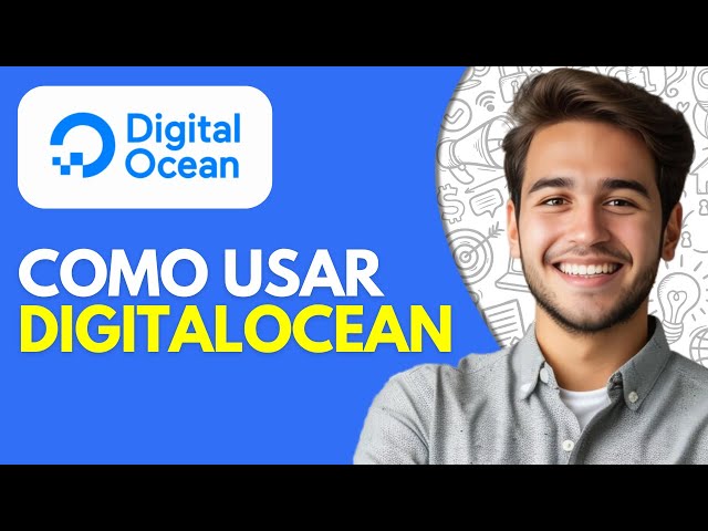Como Usar DigitalOcean | Como Funciona DigitalOcean (2026)
