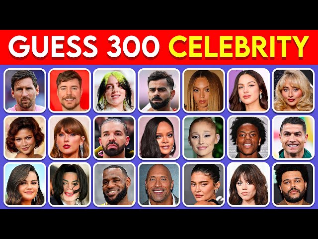 Guess the Celebrity in 3 Seconds | 300 Most Famous People