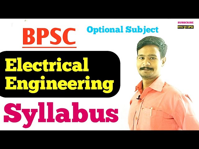 BPSC Syllabus :- Electrical Engineering Optional Subject Syllabus {Eng}.