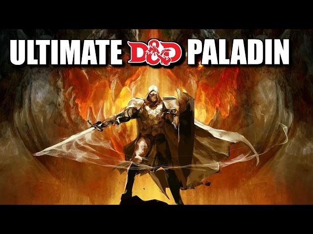 How to Build the ULTIMATE PALADIN in D&D!