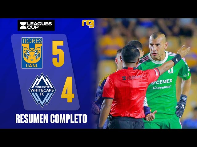 🚨A REAL PARTY AND NAHUEL SHOW: Tigres vs. Vancouver | Leagues Cup 2026 | PENALTIES