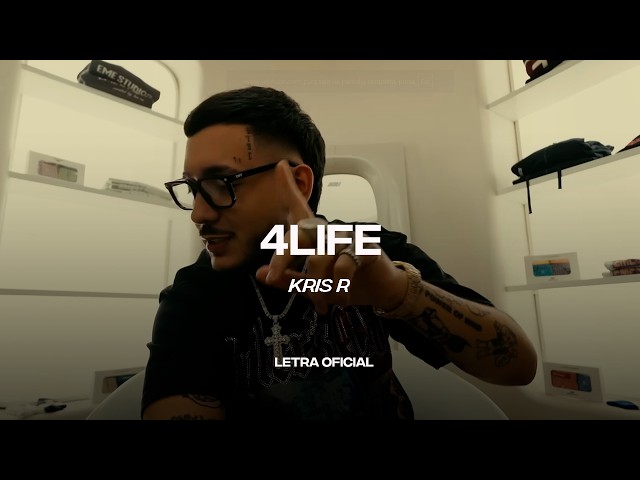 KRIS R - 4LIFE (Lyric Video) | CantoYo