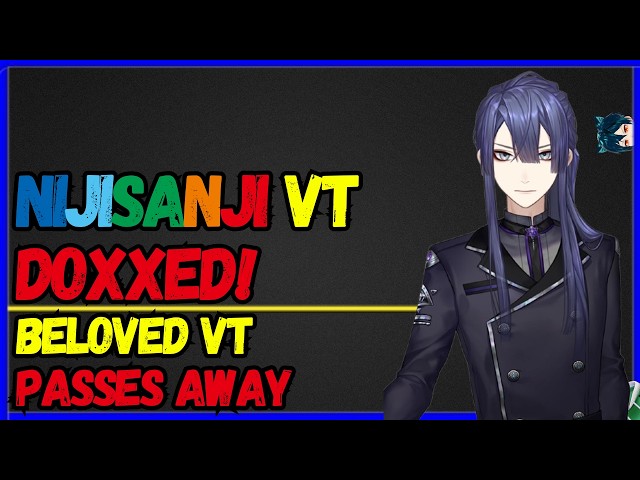 Nijisanji Vtuber DOXED, VT Passes SUDDENLY, Discord AGE CHANGE?