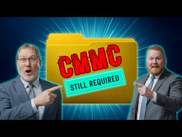 Plain English Guide to CMMC Compliance: The Full Checklist (2026) - EP #68