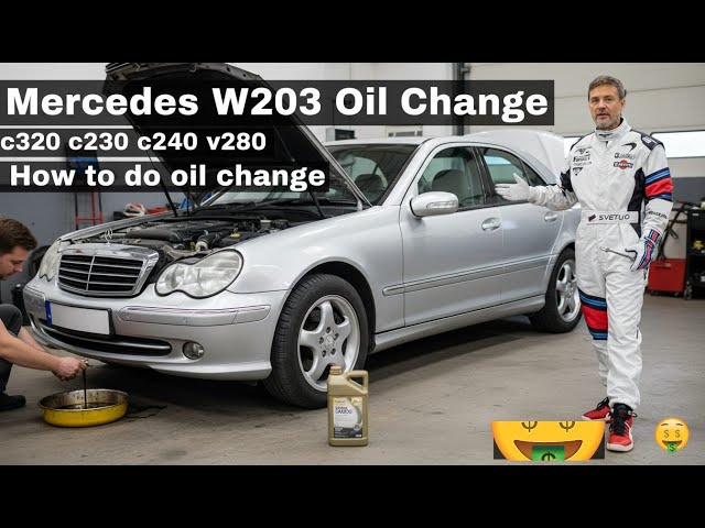 Mercedes W203 Oil Change Guide | C320, C240, C230, C280