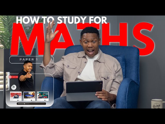 How to Study for Maths Paper 1 | Mlungisi Nkosi