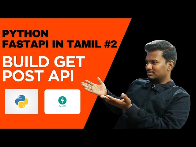 Build Get and Post API using FastAPI for Beginners in Tamil | python