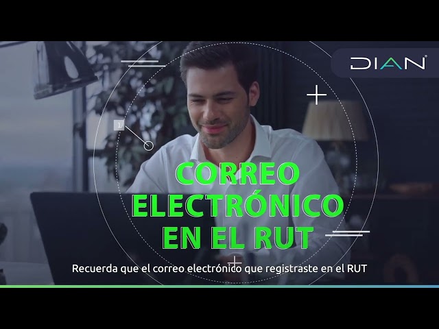 ¿Cómo habilitar su cuenta de usuario registrado? - DIAN