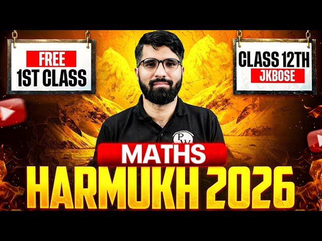 HARMUKH 2026 💥 1st Free Class | JKBOSE Class 12th MATHS 🔥 | Mehraj Sir | JKBOSE Wallah