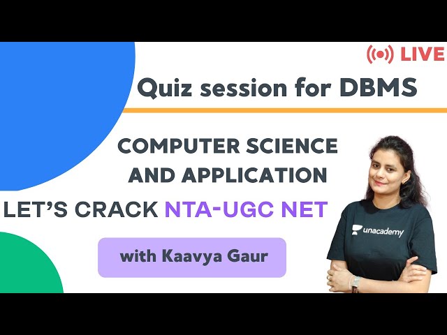 Quiz session for DBMS | Computer Science and Application | NTA UGC NET Paper 2 | Kaavya Gaur
